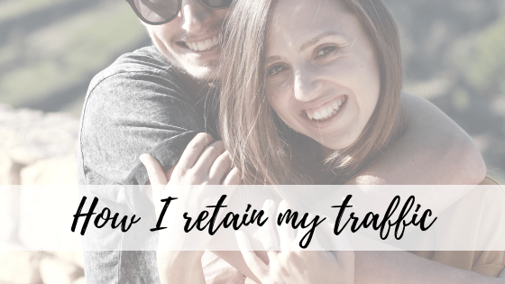 how i retain my traffic.png