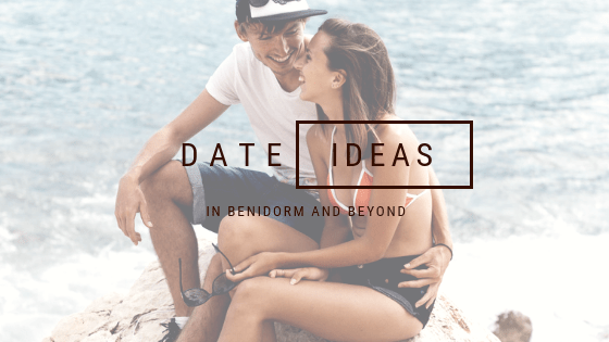 30 Date Ideas in&nbsp;Benidorm